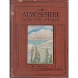 The Atmosphere and Its Story