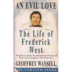 An Evil Love, Life of Frederick West