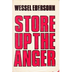 Store Up the Anger