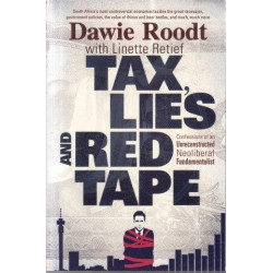 Tax, Lies And Red Tape