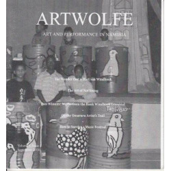 Artwolfe: Art and Performance in Namibia Vol. 1 Issue 3