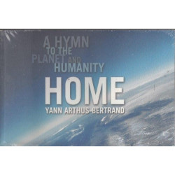 Home. A Hymn to the Planet and Humanity