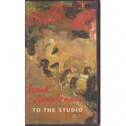 Frank Auerbach To The Studio