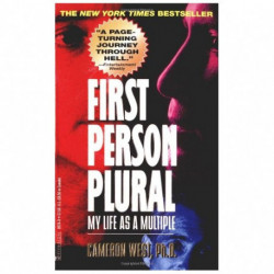 First Person Plural: My Life as a Multiple