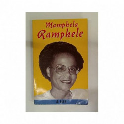 Mamphela Ramphele: A life