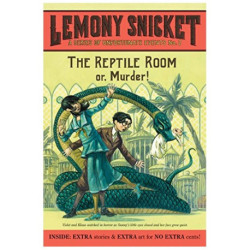 The Reptile Room - A Series of Unfortunate Events Book 2