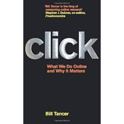 Click - What We Do Online and Why It Matters