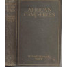 African-Camp-Fires (1914, Hardcover)