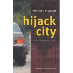 Hijack City (A Jake Mulligan Mystery)