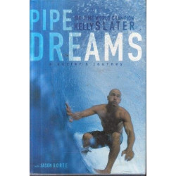 Pipe Dreams: A Surfer's Journey (Hardcover)