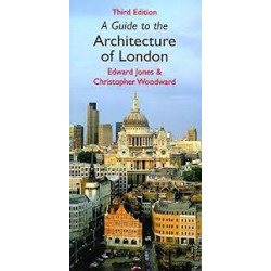 A Guide To The Architecture Of London