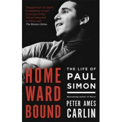 Homeward Bound - The Life Of Paul Simon