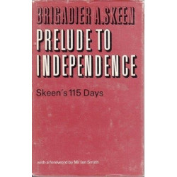 Prelude to Independence: Skeen's 115 Days