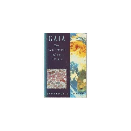 Gaia The Growth of an Idea