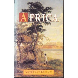 Africa: Myths and Legends