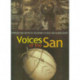 Voices of the San: Living in Southern Africa Today