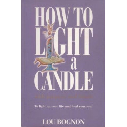 How To Light A Candle With Purpose And Intent