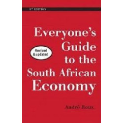 Everyone's Guide to the South African Economy