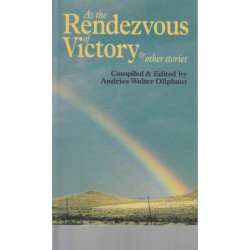 At The Rendezvous Of Victory And Other Stories