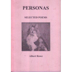Albert Rowe. Personas. Selected Poems
