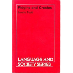 Pidgins and Creoles (Language and Society series)