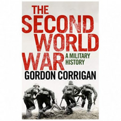 The Second World War a Military History