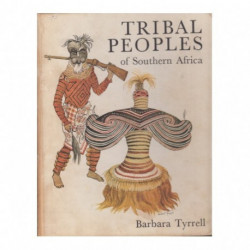 Tribal Peoples of Southern Africa